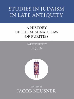 cover image of A History of the Mishnaic Law of Purities, Part 20